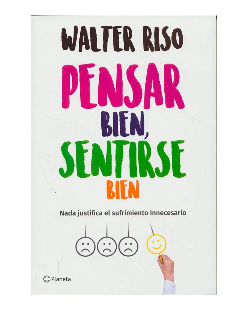 PENSAR BIEN, SENTIRSE BIEN - WALTER RISO
